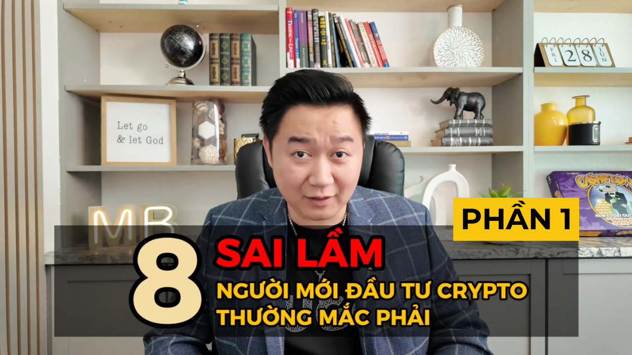 Phần 1 | 8 sai lầm người mới đầu tư Crypto thường mắc phải