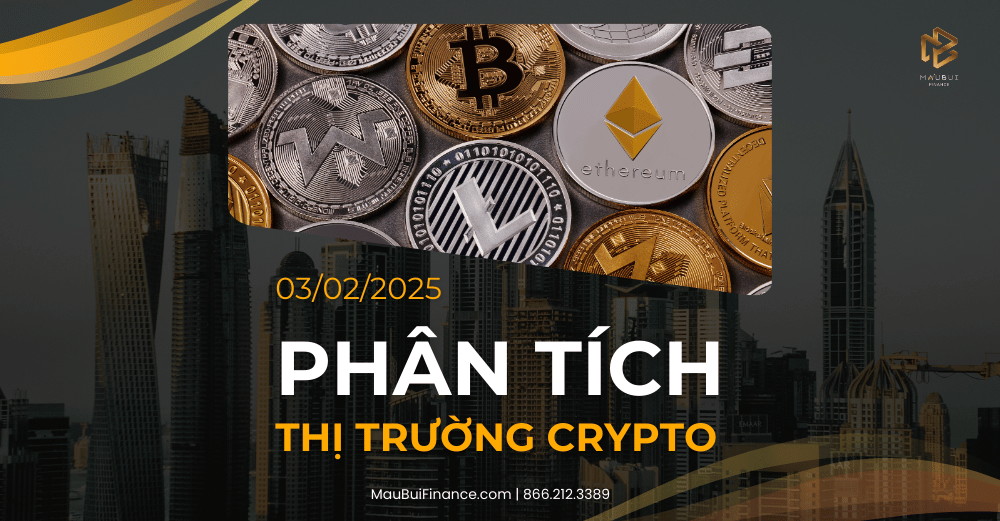 Phân tích thị trường Crypto trong Livestream Youtube 03/02/2025