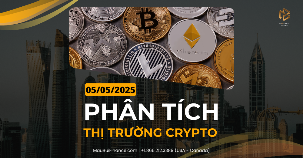 Phân tích thị trường Crypto trong Livestream Youtube 05/05/2025