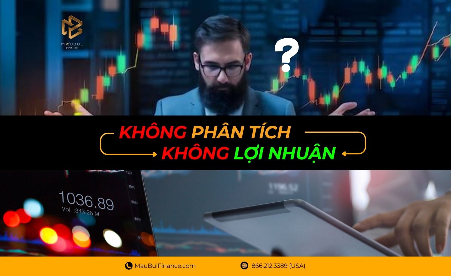 Không Phân Tích – Không Lợi Nhuận: Sự Thật Trần Trụi Trong Giao Dịch