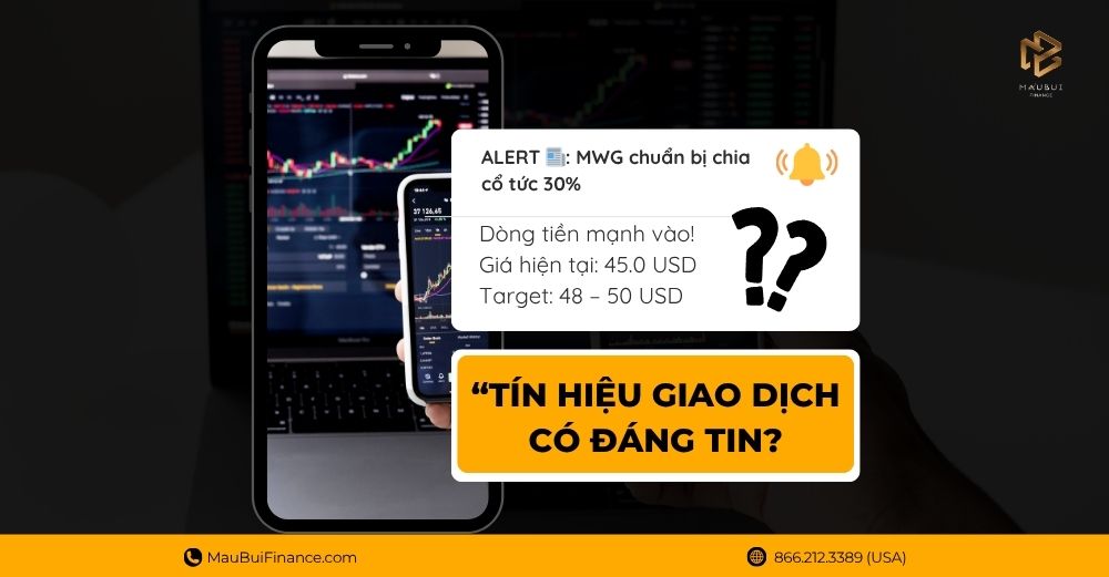 Tín Hiệu Giao Dịch Có Đáng Tin? Hay Bạn Đang Bị Dắt Mũi?
